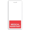 Vertical Red "MEDICAL ASSISTANT" Badge Buddies (25/Pack)