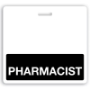 Horizontal Black "PHARMACIST" Badge Buddies (25/Pack)